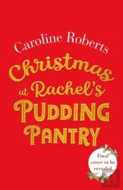 Christmas At Rachelâ€™S Pudding Pantry