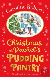 Christmas At Rachel'S Pudding Pantry