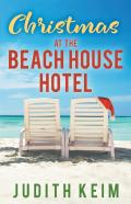 Christmas At The Beach House Hotel