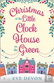 Christmas At The Little Clock House On The Green