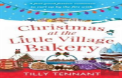 Christmas At The Little Village Bakery