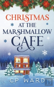 Christmas At The Marshmallow Cafe