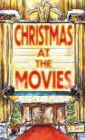 Christmas At The Movies