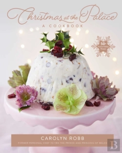 Bertrand.pt - Christmas At The Palace: A Cookbook