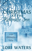Christmas At The Rekindle Inn
