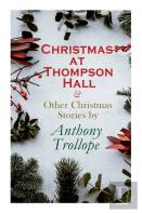 Christmas At Thompson Hall & Other Christmas Stories By Anthony Trollope