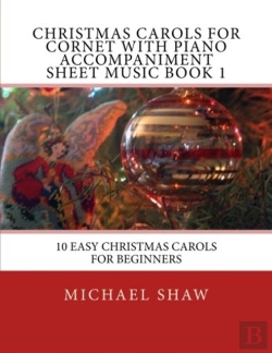 Bertrand.pt - Christmas Carols For Cornet With Piano Accompaniment Sheet Music Book 1
