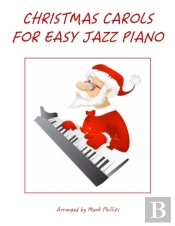 Christmas Carols For Easy Jazz Piano