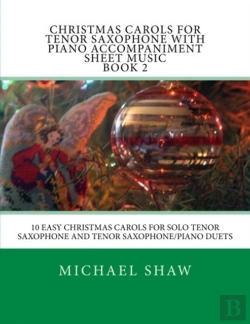 Bertrand.pt - Christmas Carols For Tenor Saxophone With Piano Accompaniment Sheet Music Book 2