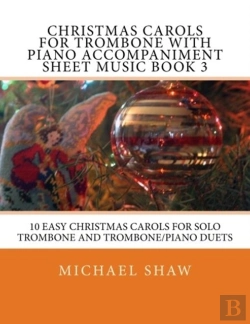 Bertrand.pt - Christmas Carols For Trombone With Piano Accompaniment Sheet Music Book 3