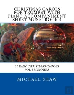 Bertrand.pt - Christmas Carols For Trumpet With Piano Accompaniment Sheet Music Book 4