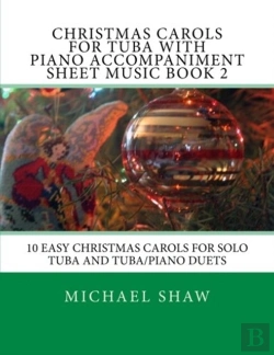 Bertrand.pt - Christmas Carols For Tuba With Piano Accompaniment Sheet Music Book 2