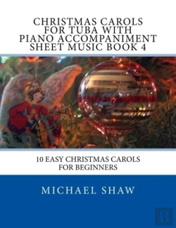 Bertrand.pt - Christmas Carols For Tuba With Piano Accompaniment Sheet Music Book 4