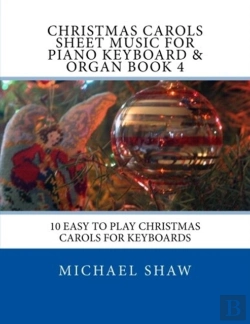 Bertrand.pt - Christmas Carols Sheet Music For Piano Keyboard & Organ Book 4