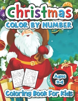 Bertrand.pt - Christmas Color By Number Coloring Book For Kids Ages 2-4