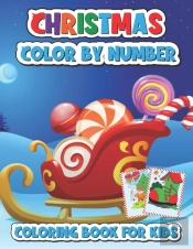 Christmas Color By Number Coloring Book For Kids
