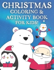 Christmas Coloring Activity Book For Kids!