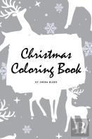 Christmas Coloring Book For Children (6x9 Coloring Book / Activity Book)