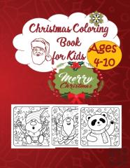 Christmas Coloring Book For Kids 4-10