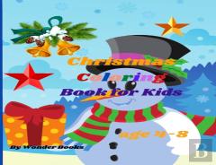 Christmas Coloring Book For Kids Age 4-8