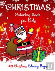 Christmas Coloring Book For Kids Ages 1-4