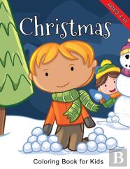 Christmas Coloring Book For Kids Ages 4-10