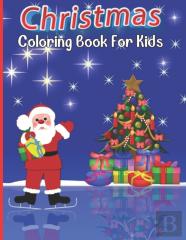 Christmas Coloring Book For Kids