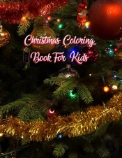 Christmas Coloring Book For Kids: Christ