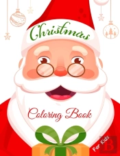 Christmas Coloring Book For Kids