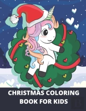 Christmas Coloring Book For Kids