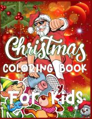 Christmas Coloring Book For Kids