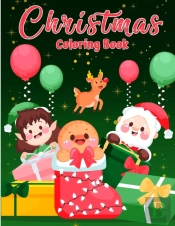 Christmas Coloring Book For Toddlers And Kids