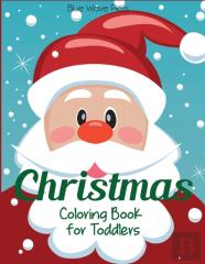 Christmas Coloring Book For Toddlers