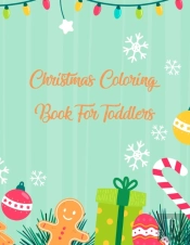 Christmas Coloring Book For Toddlers: Ch