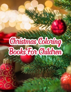 Bertrand.pt - Christmas Coloring Books For Children: C