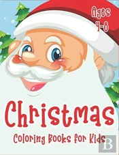 Christmas Coloring Books For Kids Ages 4-8