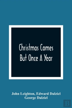 Bertrand.pt - Christmas Comes But Once A Year