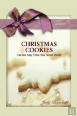 Bertrand.pt - Christmas Cookies Are For Any Time You Need Them