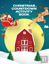 Christmas Countdown Activity Book: Ages