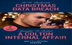 Christmas Data Breach / A Colton Internal Affair