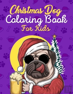Bertrand.pt - Christmas Dog Coloring Book For Kids
