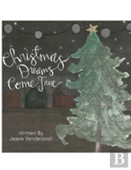 Christmas Dreams Come True