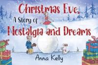 Christmas Eve, A Story Of Nostalgia And Dreams