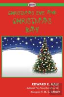 Christmas Eve And Christmas Day