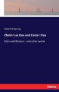 Christmas Eve And Easter Day