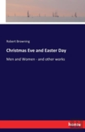 Christmas Eve And Easter Day