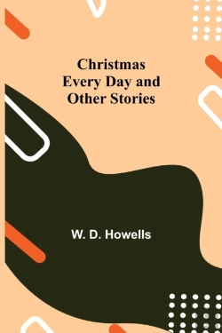 Bertrand.pt - Christmas Every Day And Other Stories