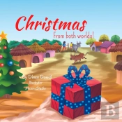 Christmas From Both Worlds!