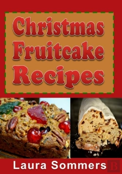 Bertrand.pt - Christmas Fruitcake Recipes: Holiday Fru