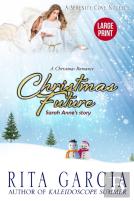 Christmas Future (Sarah Anne'S Story
